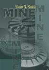 Mine: vrste i karakteristike