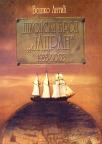 Školski brod "Jadran": 1933-2003