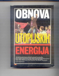 Obnova utopijskih energija (socioloski zbornik)