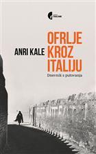 Ofrlje kroz Italiju: Dnevnik s putovanja