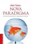 Nova paradigma - za bolje razumevanje savremenog društva Nova paradigma - za bolje razumevanje savremenog društva