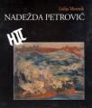 Nadežda Petrović: projekat i sudbina