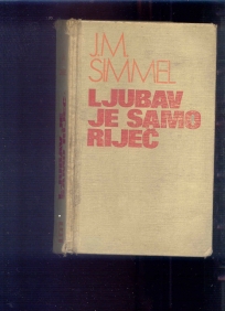 Ljubav je samo rijec