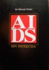 HIV infekcija i AIDS