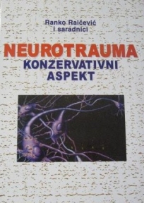 Neurotrauma : konzervativni aspekt