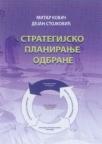 Strategijsko planiranje odbrane Strategijsko planiranje odbrane