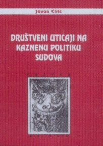 Društveni uticaji na kaznenu politiku sudova