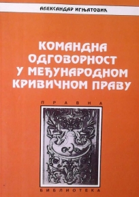 Komandna odgovornost u međunarodnom krivičnom pravu