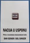 Nacija u usponu - priča o izraelskom ekonomskom čudu