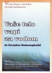 Vaše telo vapi za vodom