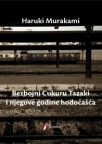 Bezbojni Cukuru Tazaki i njegove godine hodočašća