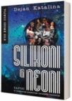 Silikoni i neoni Silikoni i neoni