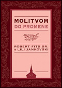 Molitvom do promene