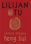 FENG ŠUI - Leteća zvezda