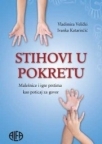 Stihovi u pokretu + DVD (Malešnice i igre prstima kao poticaj za govor) Stihovi u pokretu + DVD (Malešnice i igre prstima kao poticaj za govor)