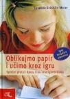 Oblikujmo papir i učimo kroz igru