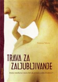 Trava za zaljubljivanje Trava za zaljubljivanje