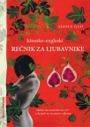 Kinesko-engleski rečnik za ljubavnike