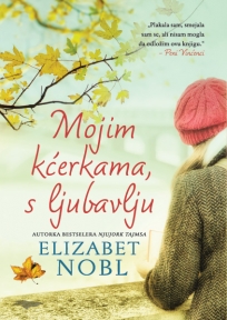 Mojim kćerkama, s ljubavlju Mojim kćerkama, s ljubavlju
