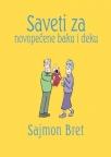 Saveti za novopečene baku i deku Saveti za novopečene baku i deku
