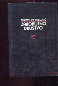 Zarobljeno drustvo