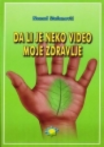 Da li je neko video moje zdravlje