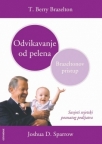 Odvikavanje od pelena - brazeltonov pristup