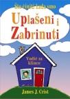 Što činiti kada smo uplašeni i zabrinuti - vodič za klince Što činiti kada smo uplašeni i zabrinuti - vodič za klince