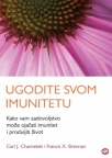 Ugodite svom imunitetu