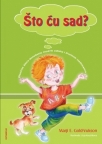 Što ću sad ?