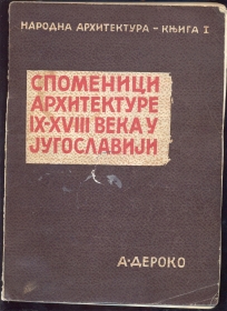 Spomenici arhitekture IX-XVIII veka u Jugosl.