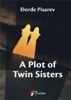 A Plot of Twin Sister A Plot of Twin Sister