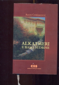Alkatmeri u bašči sudbine
