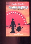 Filmski prijatelji'autobiografski putopis