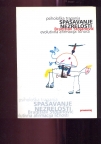 Spašavanje nezrelosti-evolutivna afirmacija ličnosti