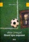 Filozof igra nogomet