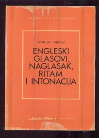 Engleski glasovi, naglasak, ritam i intonacija.