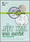 .NET XML servisi naučite za 24 časa