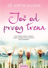 Još od prvog trena Još od prvog trena