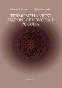 Termomehanički naponi cevovoda i posuda