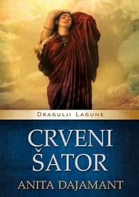 Crveni šator - Dragulji Lagune