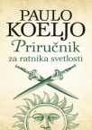 Priručnik za ratnika svetlosti Priručnik za ratnika svetlosti