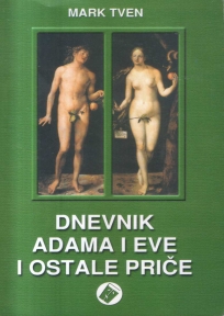 Dnevnik Adama i Eve i ostale priče