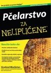 Pčelarstvo za neupućene Pčelarstvo za neupućene