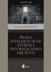 Pravo intelektualne svojine i informaciono društvo