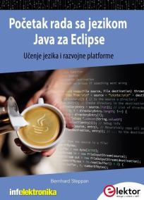 Početak rada sa jezikom Java za Eclipse: Učenje jezika i razvojne platforme