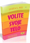 Volite svoje telo Volite svoje telo