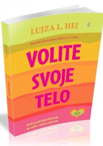 Volite svoje telo