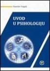 Uvod u psihologiju Uvod u psihologiju