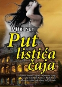 Put listića čaja Put listića čaja